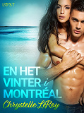 Omslagsbild för En het vinter i Montréal - erotisk novell