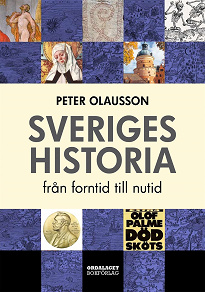 Omslagsbild för Sveriges historia - från forntid till nutid