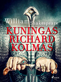 Omslagsbild för Kuningas Richard Kolmas
