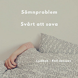 Omslagsbild för Sömnproblem. Svårt att sova. - Prova ljudbok