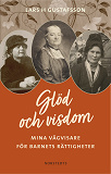 Omslagsbild för Glöd och visdom : mina vägvisare för barnets rättigheter