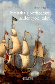 Omslagsbild för Svenska sjöofficerare under 1500-talet