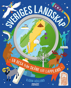 Omslagsbild för Sveriges landskap - En resa från Skåne till Lappland