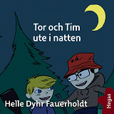 Omslagsbild för Tor och Tim ute i natten