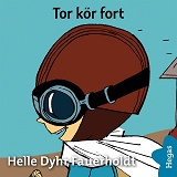 Omslagsbild för Tor kör fort