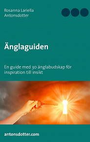 Omslagsbild för Änglaguiden: En guide med 30 änglabudskap för inspiration till insikt