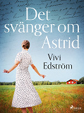 Omslagsbild för Det svänger om Astrid