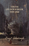 Omslagsbild för Teresa : liv och kärlek 1929-1968