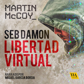 Cover for Seb Damon, Libertad Virtual