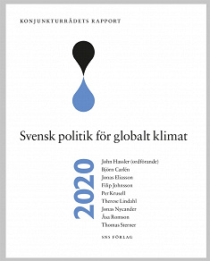 Cover for Konjunkturrådets rapport 2020: Svensk politik för globalt klimat
