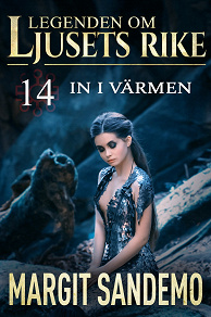 Cover for In i värmen: Ljusets Rike 14
