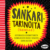 Cover for Sankaritarinoita (kaikille)