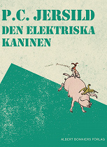 Cover for Den elektriska kaninen : En midsommarsaga