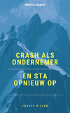 Omslagsbild för Crash als ondernemer en sta opnieuw op