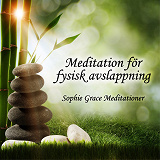 Omslagsbild för Meditation för fysisk avslappning