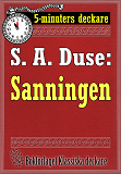 Cover for 5-minuters deckare. S. A. Duse: Sanningen. Berättelse. Återutgivning av text från 1923
