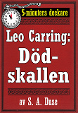 Omslagsbild för 5-minuters deckare. Leo Carring: Juvelhandlarens äventyr. Detektivhistoria. Återutgivning av text från 1923