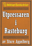 Cover for Utpressaren i Rasteburg. Återutgivning av text från 1935