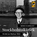Cover for Stockholmskärlek - en bok om Hjalmar Mehr