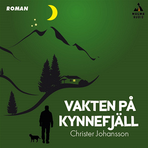 Omslagsbild för Vakten på Kynnefjäll