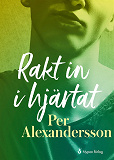 Cover for Rakt in i hjärtat