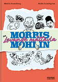 Omslagsbild för Morris Mohlin är levande måltavla 