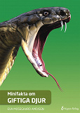 Omslagsbild för Minifakta om giftiga djur
