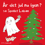 Omslagsbild för Är det jul nu igen? sa spöket Laban