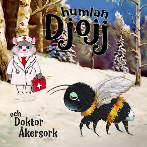 Omslagsbild för Djojj och Doktor Åkersork