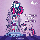 Omslagsbild för Equestria Girls - På andra sidan spegeln