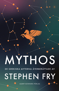 Omslagsbild för Mythos : de grekiska myterna återberättade