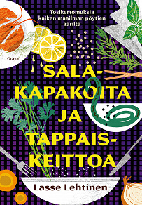 Omslagsbild för Salakapakoita ja tappaiskeittoa