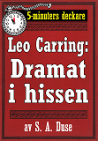 Omslagsbild för 5-minuters deckare. Leo Carring: Dramat i hissen. Återutgivning av text från 1922