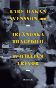 Omslagsbild för Om Irländska tragedier av William Trevor