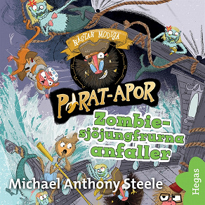 Omslagsbild för Pirat-apor 1: Zombie-sjöjungfrurna anfaller