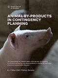 Omslagsbild för Animal by-products in contingency planning: The proceedings of a Nordic-Baltic Mini-seminar on handling of animal by-products and other products in relation to outbreaks of serious transmissible diseases 8 – 9 May 2019, Tallinn, Estonia