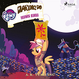 Omslagsbild för My Little Pony - Daring Do ja Ikuinen kukka