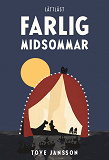 Omslagsbild för Farlig midsommar lättläst