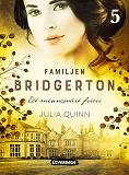 Cover for Familjen Bridgerton. Ett minnesvärt frieri