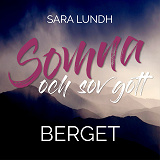 Cover for Somna och sov gott - Berget