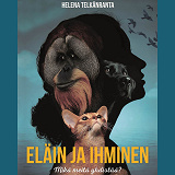 Omslagsbild för Eläin ja ihminen