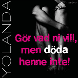 Omslagsbild för Yolanda: Gör vad ni vill, men döda henne inte!