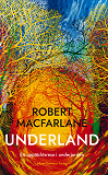 Cover for Underland : En upptäcktsresa i underjorden
