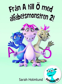 Omslagsbild för Från A till Ö med alfabetsmonstren 2!