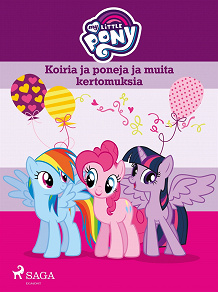 Omslagsbild för My Little Pony - Koiria ja poneja ja muita kertomuksia