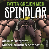 Omslagsbild för Fatta grejen med Spindlar