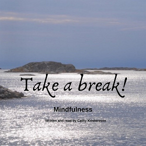 Omslagsbild för Mindfulness – Take a break! 