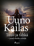 Omslagsbild för Tuuli ja tähkä - ynnä muita runoja