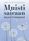 Omslagsbild för Muistisairaan selviytymisopas