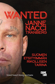 Omslagsbild för Wanted Janne "Nacci" Tranberg